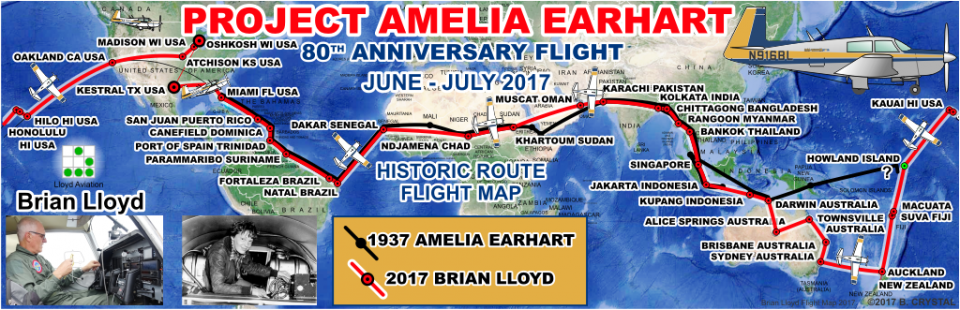 Project Amelia Earhart 80th Anniversary Flight Map June to July 2017 Brian Lloyd
